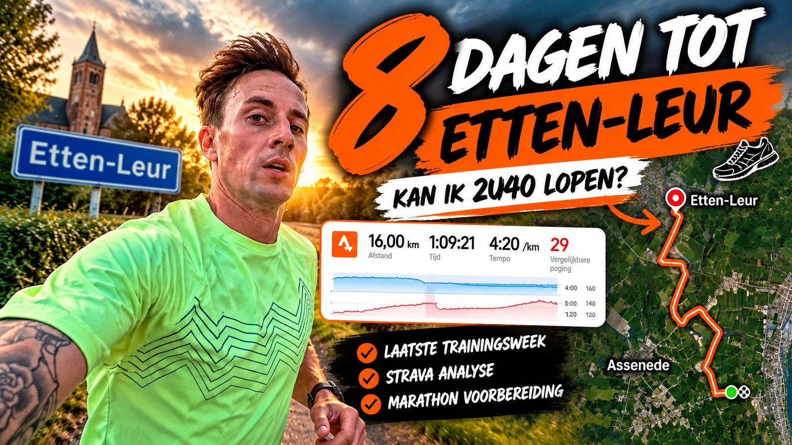 Nog 8 dagen tot de marathon van Etten-Leur: 16 km lopen en sterker eindigen dan verwacht