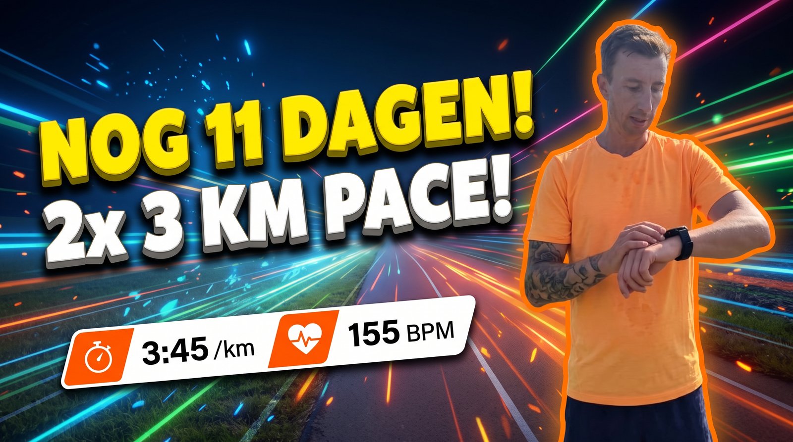 Nog 11 dagen tot Etten-Leur: 2x 3km op marathontempo getest (3:45/km bij 155 bpm)